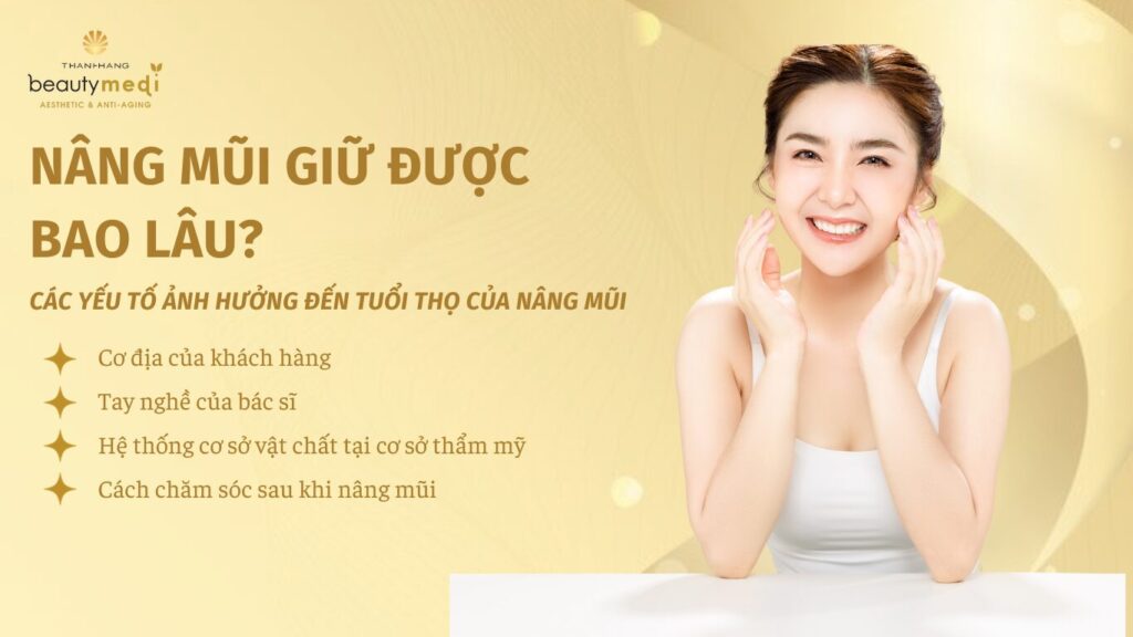 Có nên nâng mũi? Ai không nên thực hiện? Cách giảm thiểu rủi ro