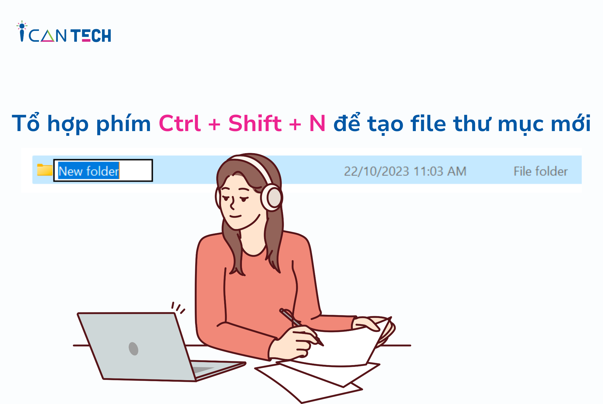 3 cách tạo file trên máy tính đơn giản, dễ thực hiện