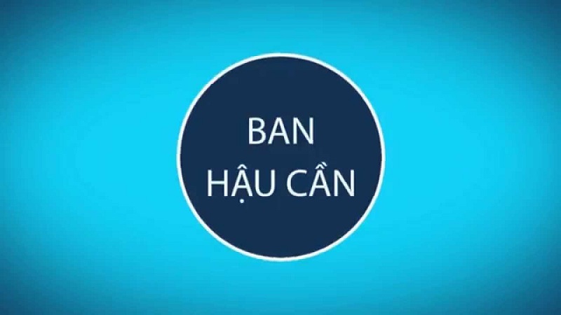 Ban hậu cần tiếng anh là gì? Các từ vựng liên quan