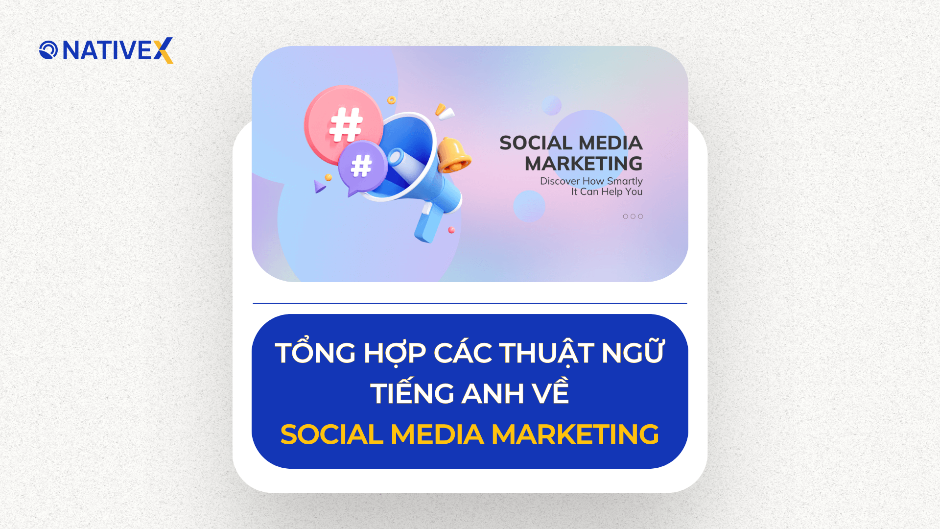 Tổng hợp các thuật ngữ tiếng Anh về Social Media Marketing