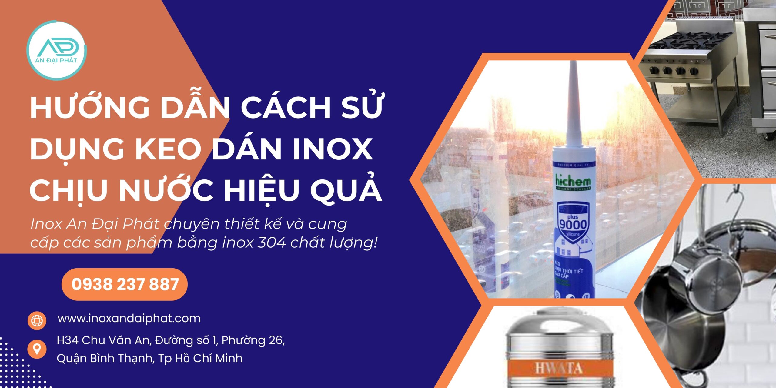 Hướng dẫn cách sử dụng keo dán inox chịu nước hiệu quả