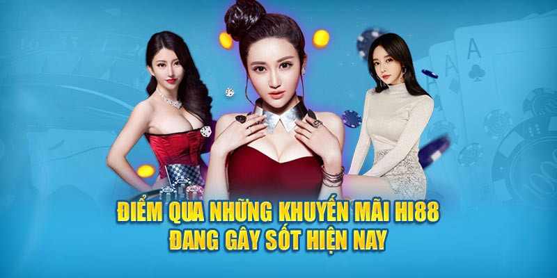 diem-qua-nhung-khuyen-mai-hi88-dang-gay-sot-hien-nay-1721749295.jpg